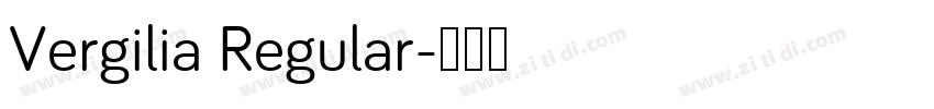 Vergilia Regular字体转换